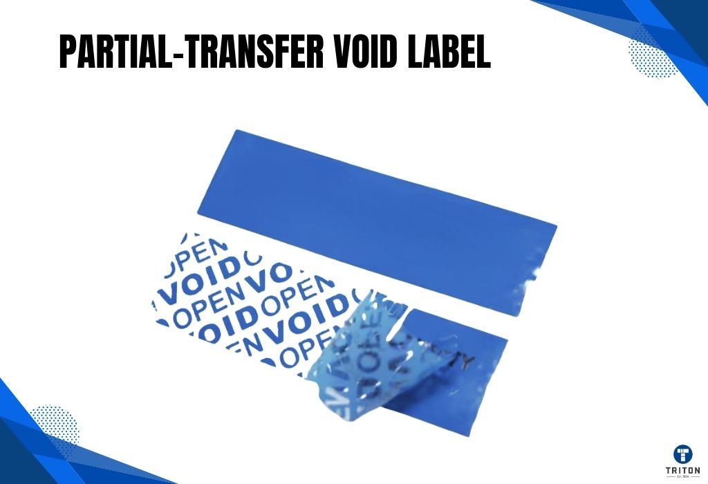 Partial-Transfer Void Label