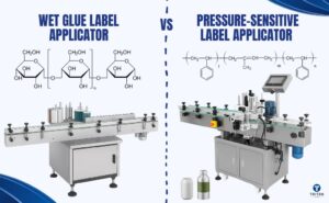 Wet Glue Label Applicator vs Pressure-Sensitive Label Applicator