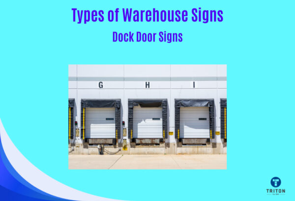 The Ultimate Guide to Warehouse Signs