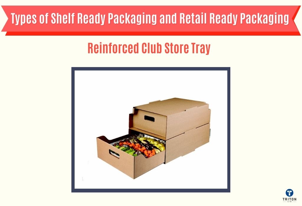 Reinforced club store tray