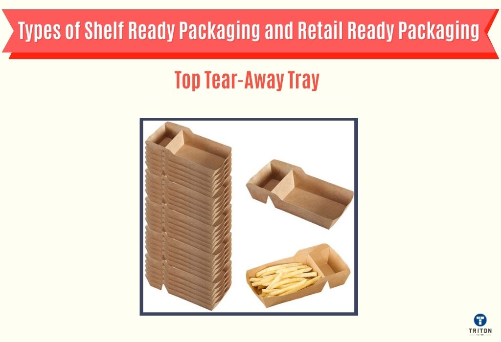 Top tear away tray